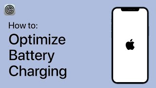 How To Optimize Battery Charging On Your iPhone [upl. by Leima]