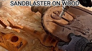 USING A SANDBLASTER ON WOOD [upl. by Thgiwd]