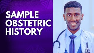 Sample obstetric history obstetrics gynecology medicine health [upl. by Odrahcir757]