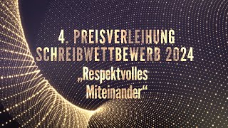 Preisverleihung 4 Schreibwettbewerb 2024 Respektvolles Miteinander  WERTvolle Schulen [upl. by Ansel733]