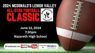 Lehigh Valley AllStar Football Classic  61324 [upl. by Fotzsyzrk]