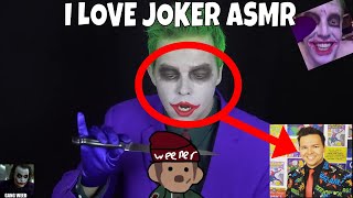 Joker ASMR is real and Im sad [upl. by Schach]