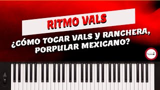 Clase 10 RITMO DE VALS  Como Tocar Vals y Rancheras  Popular Mexicano [upl. by Nylirret]