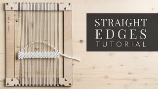 How to Weave Straight Edges [upl. by Fennelly229]