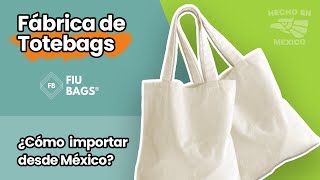 Fábrica de Tote Bags  ¿Cómo importar bolsas de tela  Fiubags [upl. by Gery]