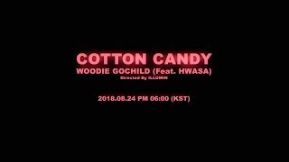 Woodie Gochild  솜사탕Cotton Candy Feat 화사 of 마마무 Prod SLO Teaser2 [upl. by Atinad]