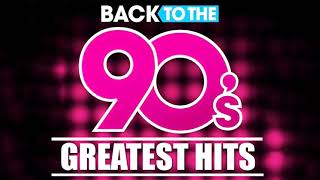 Back To The 90s  90s Greatest Hits Album  90s Music Hits  Best Songs Of The 1990s [upl. by Agretha]