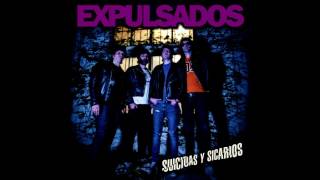 Expulsados  Acidez Suicidas y Sicarios [upl. by Novello334]