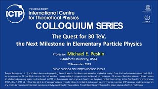 The Quest for 30 TeV the Next Milestone in Elementary Particle Physics [upl. by Avalsorim941]