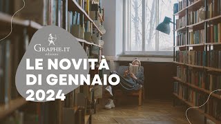 Grapheit edizioni  Le novità di gennaio 2024 [upl. by Hewitt166]