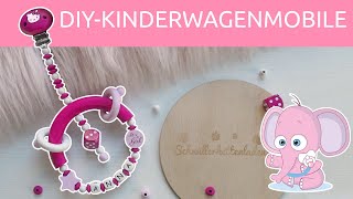 Bastelanleitung Kinderwagenmobile selber machen ♡ DIYTutorial [upl. by Nevets]