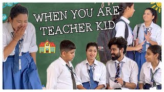 When you are Teacher kid👧🏼😂 shorts ytvideo funnyvideo scholllife teacherlife [upl. by Eeliab749]