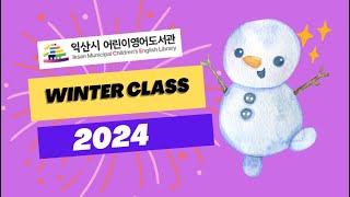 Winter Class 2024 [upl. by Morganica]