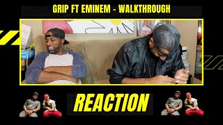 Grip ft Eminem  Walkthrough  Reaction [upl. by Lapides]