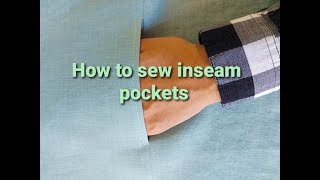 How to sew inseam Pockets Sewing tutorial for Beginners [upl. by Nob381]