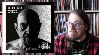 The Zealot Gene by Jethro Tull ALBUM REVIEW [upl. by Amoeji]