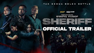 SHERIFF  OFFICIAL TRAILER  DI PAWAGAM AIDILFITRI INI 18 APRIL 2024 [upl. by Eentruok]