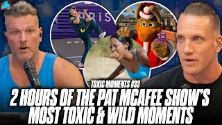 2 Hours Of The Pat McAfee Shows Most Toxic Moments 33 [upl. by Nerra]