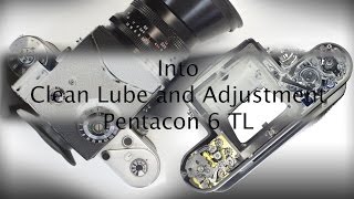 Intro  Pentacon Six Clean Lube Adjust series [upl. by Tibbetts]