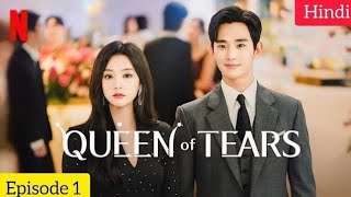 Queen Of Tears S01 Episode 01 In Hindi Dubbed 2024  New kdrama Hindi  Kim So Hyun amp Kim jiwon [upl. by Martens334]