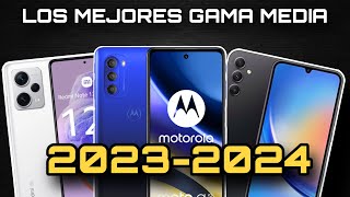 Los Mejores Celulares GAMA MEDIA Para COMPRAR en 20232024 [upl. by Sib]