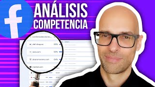 🔎Cómo Analizar a tus COMPETIDORES en FACEBOOK ADS [upl. by Saw268]