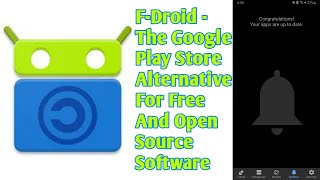 HOW TO USE FDROID TO DOWNLOAD AND UPDATE FREE AND OPEN SOURCES APPS ON ANDROID PLATFORMS [upl. by Ilan]