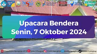 Upacara Bendera 7 Oktober 2024 [upl. by Nairim]