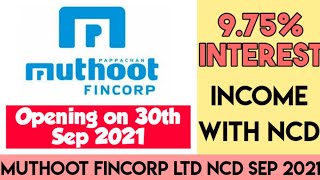 Muthoot Fincorp NCD 2021 Review  Muthoot Fincorp NCD issue September 2021 HINDI [upl. by Neille]