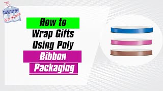 Gift Wrapping  How to Wrap Gifts Using Poly Ribbon Packaging [upl. by Sukey]