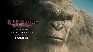 GODZILLA X KONG THE NEW EMPIRE  Trailer 3 NEW  Experience It In IMAX ® [upl. by Quenna]