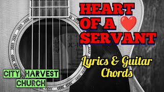 HEART ❤️ OF A SERVANT Lyrics amp Chords 🎸  Cover music jesus worship guitar [upl. by Orodisi]