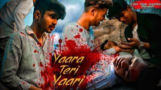 Yaara Teri Yaari  Rahul Jain  Pehchan Music Emotional Friendship Video 2020 OurTeamCreations [upl. by Darreg]