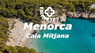 Menorca Cala Mitjana  The Best Places from Drone [upl. by Haeli]