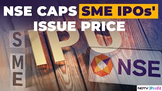 Price Control On SME IPOs Can Raise Funds Via SME Platform Of BSE amp NSE [upl. by Rene586]