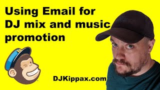 How to use Email for music amp DJ mix promotion [upl. by Gothard]