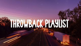 Throwback childhood songs  A nostalgia playlist [upl. by Tish]