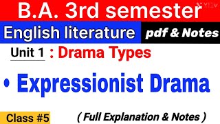 expressionist drama ba 3rd semester  unit 1 Drama Types  English  drama types ba 3rd semester [upl. by Wilona]