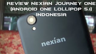 Review Android One Nexian Journey One lollipop 51 Indonesia Juragan Tekno [upl. by Liauqram]