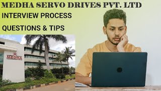 Medha Servo Drives Pvt Ltd Interview Process QuestionsampTips [upl. by Loralyn]