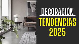 TENDENCIAS 2025 👉🏽 DECORACIÓN DE INTERIORES [upl. by Linoel]