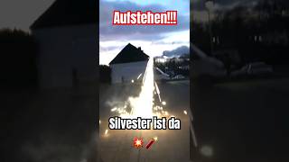 Aufstehen Silvester ist da💥🧨💣🤩 [upl. by Yorker]