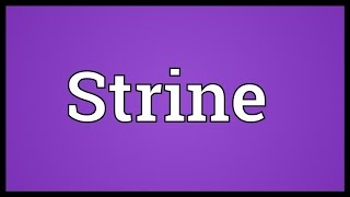 Strine Meaning [upl. by Cordy224]