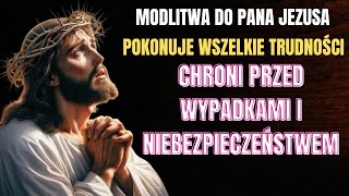 MODLITWA DO PANA JEZUSAWRAZ Z ANIOŁAMI CZUWA NAD NAMI [upl. by Birkle76]