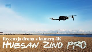 Hubsan Zino Pro  recenzja drona z kamerą 4K [upl. by Riti]