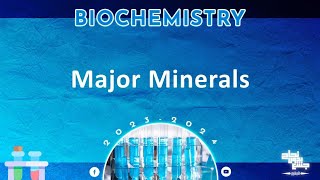 Tut12 Major Minerals Biochemistry [upl. by Ajiat]