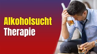 Alkoholprobleme 3 Alkoholsucht Therapie [upl. by Hildick]