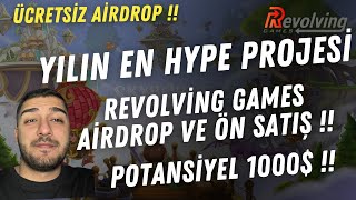 MALÄ°YETSÄ°Z AÄ°RDROP Ä°LE 1000 KAZANMA FIRSATI  REVOLVÄ°NG GAMES PROJE Ä°NCELEMESÄ° VE AÄ°RDROP [upl. by Lrad]