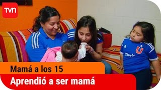 Una niña que aprendió a ser mamá  Mamá a los 15  T3E2 [upl. by Allisurd]