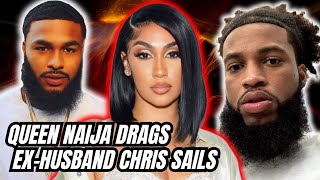 Queen Naija blasts Chris Sails for trolling her he responds right back [upl. by Piks]